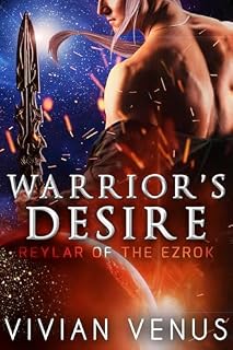 Livro WARRIOR’S DESIRE: Desejo do Guerreiro: Um Romance Alienígena de Ficção Científica (Guerreiros de Ezrok)