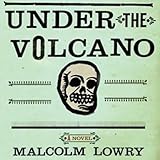 Front cover for the book Under the Volcano by Malcolm Lowry