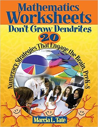 amazon com mathematics worksheets don t grow dendrites 20 numeracy strategies that engage the brain prek 8 9781412953337 tate marcia l books