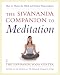 The Sivananda Companion to Meditation: How to Master the Mind and Achieve Transcendence by 