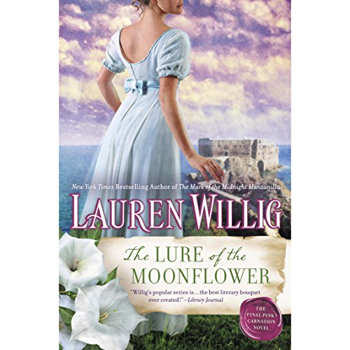 The Lure of the Moonflower: Pink Carnation, Book 12