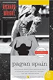 Pagan Spain by Richard Wright