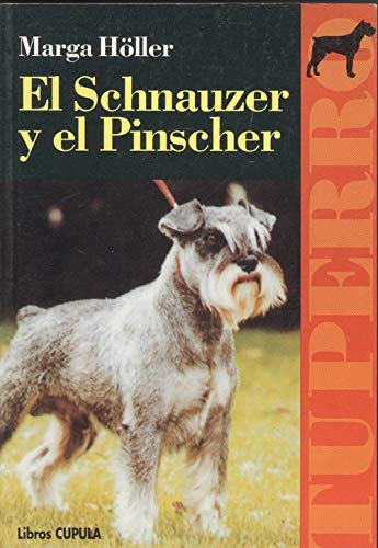 Portada de El schnauzer y el pinscher