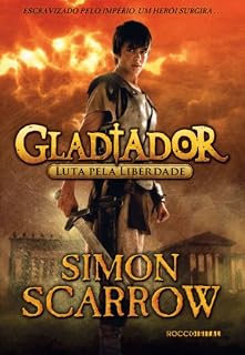 Livro Gladiador: Luta pela liberdade
