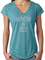 Yoga Clothing For You Ladies Namast'ay in Bed V-neck Tee Shirt