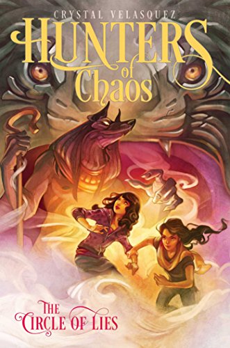 The Circle of Lies (Hunters of Chaos)