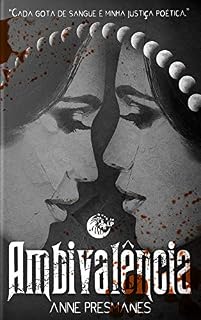 Livro Ambivalência: Cada gota de sangue é minha justiça poética