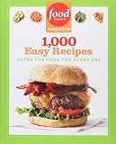 Food Network Magazine 1,000 Easy Recipes: Super Fun Food for Every Day