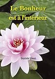 Le bonheur est à l'intérieur by 