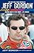 Jeff Gordon: Racing Back to the Front--My Memoir