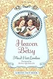 Heaven to Betsy