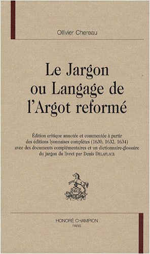 Le  jargon ou Langage de l'argot reformé