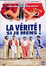 La Verité Si Je Mens !