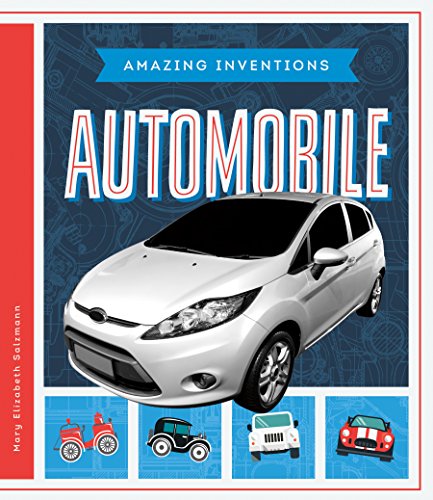 Automobile (Amazing Inventions)