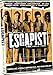 The Escapist