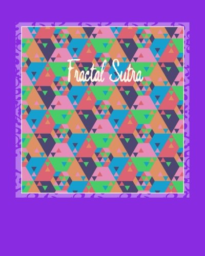Fractal Sutra: A Trippy Adult Coloring Book