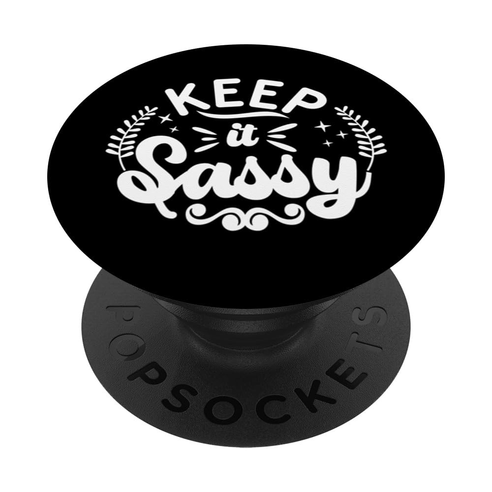 Keep It Sassy PopSockets Adhesive PopGrip