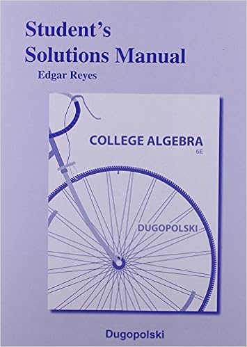 Student S Solutions Manual For College Algebra Dugopolski Mark 9780321916686 Books