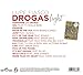 DROGAS Light