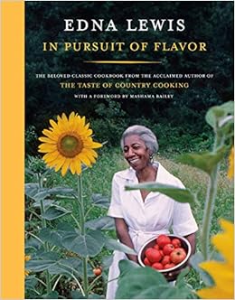 In Pursuit of Flavor: The Beloved Classic Cookbook from the Acclaimed Author of The Taste of Country Cooking