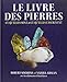 le livre des pierres by
