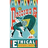 Graphic Artist's Guild Handbook of Pricing and Ethical Guidelines