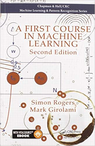 a first course in machine learning second edition