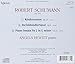 Schumann: Davidsbundlertanze, Kinderszenen, Sonata No.2