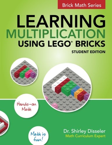 Learning Multiplication Using Lego Bricks Student Edition