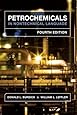 Petrochemicals in Nontechnical Language