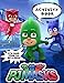 PJ MASKS Activity Book: It's Your Time To Be a Hero , activity books for kids ages 4-8 , Coloring, Dot To Dot, Mazes, Word Search and spot the difference.