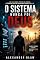Livro O Sistema Nunca Foi Deus: O Despertar