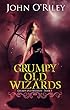 Grumpy Old Wizards
