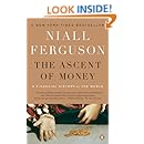 The Ascent of Money: A Financial History of the World