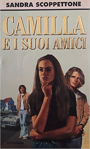 Sandra Scoppettone - Camilla e i suoi amici (1997)