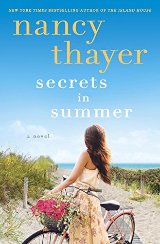 Secrets in Summer: A Novel Secrets in Summer: A Novel
