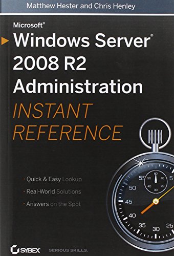 Microsoft Windows Server 2008 R2 Administration Instant...