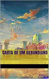 Livro Carta de um Gerundiano
