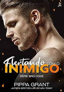 Livro Flertando com o inimigo (Bro Code Livro 1)