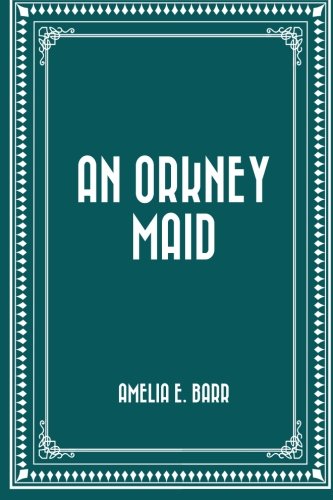 An Orkney Maid