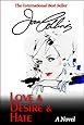 Love &amp; Desire &amp; Hate