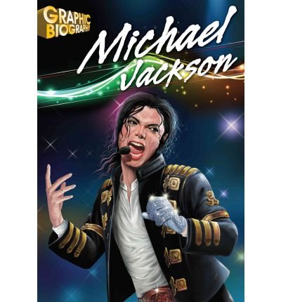 Michael Jackson (Graphic Biographies)