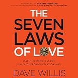 Image de The Seven Laws of Love: Essential Principles for Building Stronger Relationships