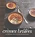 Cremes Brulees Fl (French Edition) by 