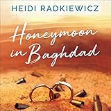 Honeymoon in Baghdad by 