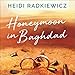 Honeymoon in Baghdad by 