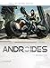 Androides, Tome 1 : Résurrection by