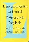 Langenscheidts Universal-Worterbuch Englisch (English-German and German-English Dictionary) (English and German Edition) by Anonymous (1981-10-04)