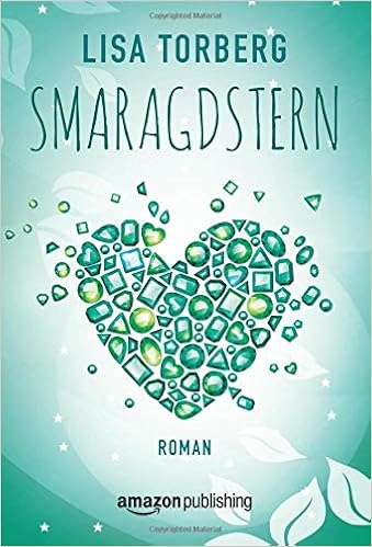 Smaragdstern German Edition Lisa Torberg 9781503946125 - 