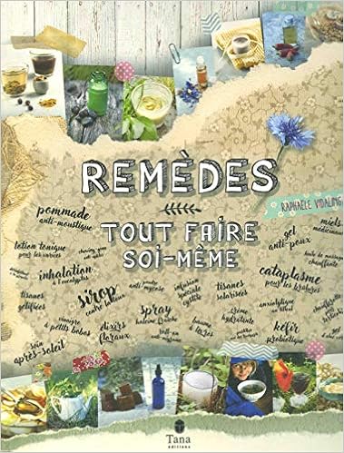 Scarica Gratis Images Amazon Fr Remedes Naturels Tout Faire Soi Meme Vidaling actualisé par